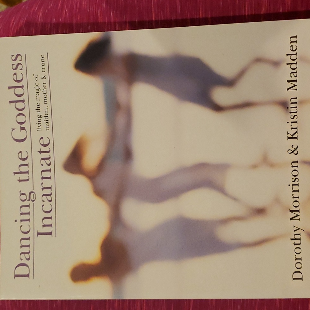 Dancing the Goddess Incarnate